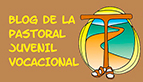 Blog Pastoral juvenil